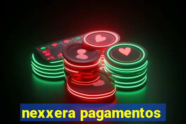 nexxera pagamentos